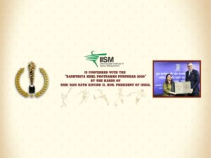 IISM is conferred with The Rashtriya Khel Protsahan Puruskar 2020 by the Hands of Shri Ram Nath Kovind Ji, Hon. President of India